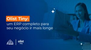 Leia mais sobre o artigo Olist: um ERP completo para seu negócio ir mais longe